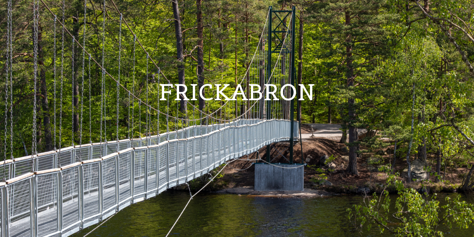 Frickabron | Visit Blekinge