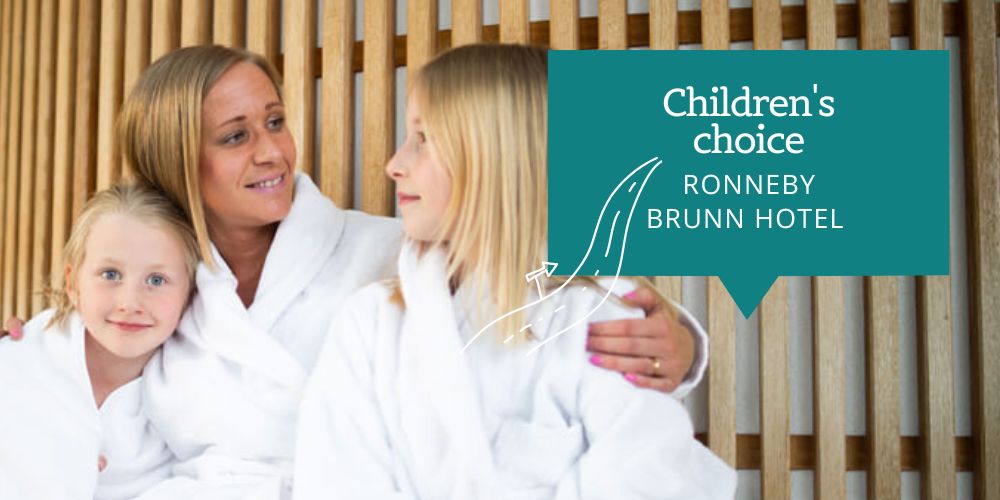 Children's choice - Ronneby Brunn Hotel in Blekinge, Sweden.