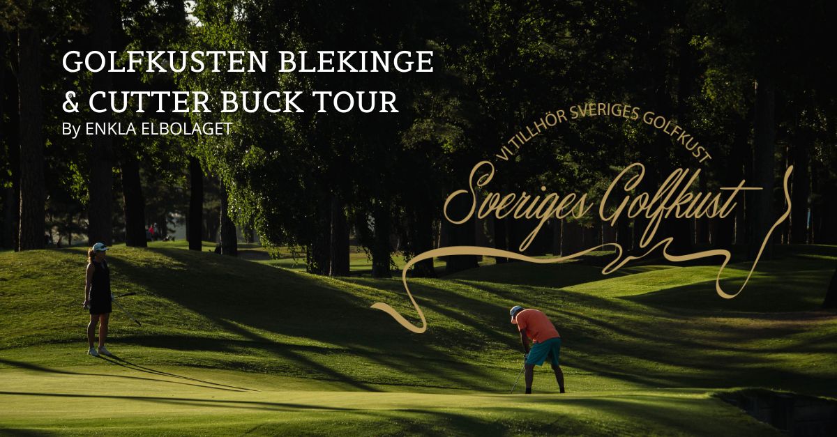 Golfkusten Blekinge & Cutter Buck Tour by Enkla Elbolaget