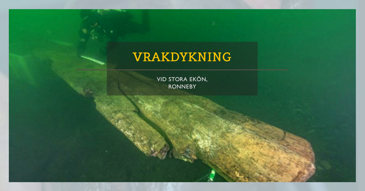 Vrakdykning och bärgning av Gribshunden vid Stora Ekön i Ronneby, Blekinge.