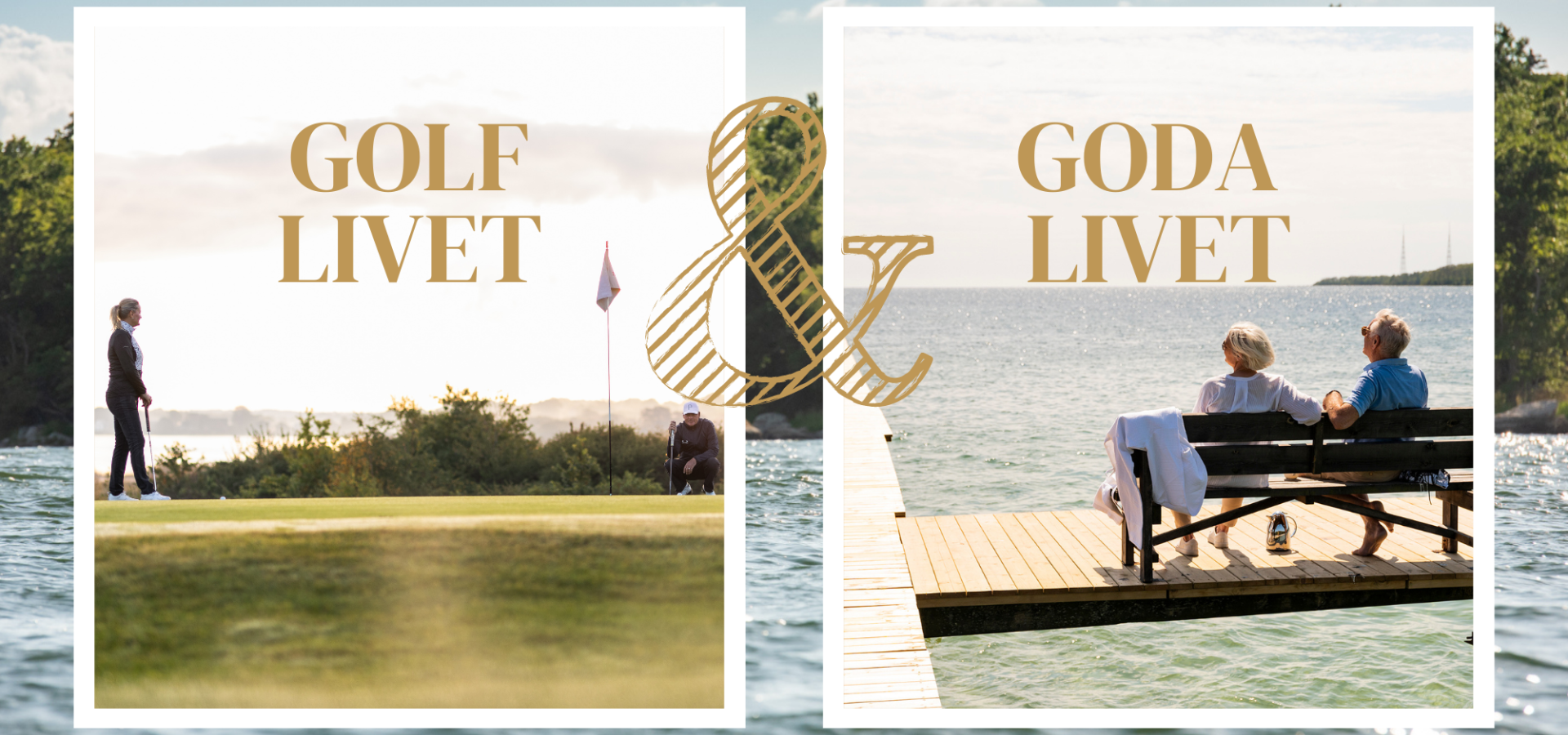 Sveriges golfkust och det goda livet