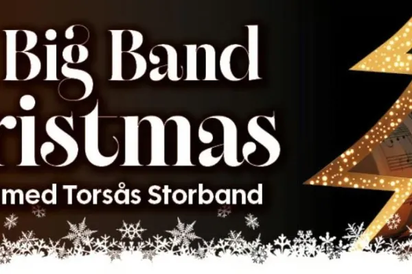 Julkonsert - A Big Band Christmas med Torsås Storband 