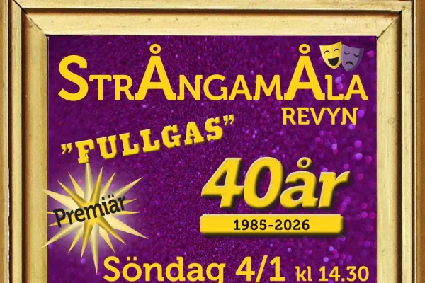 Strångamålarevyn " Full gas"