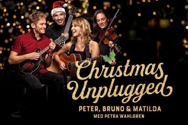 Christmas Unplugged - Peter, Bruno, Matilda och Petra