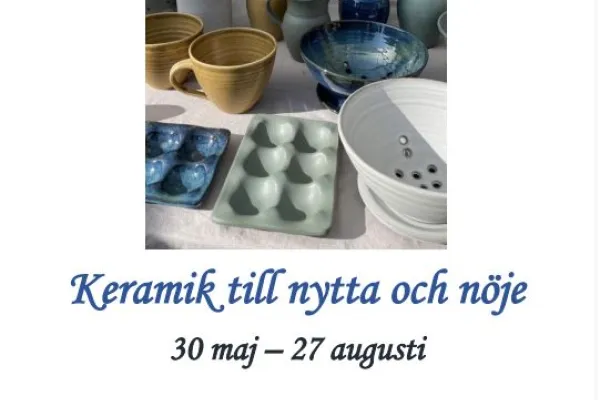 Keramik till nytta och nöje - en konstutställning