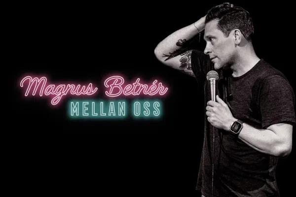 Magnus Betnér – "Mellan oss"