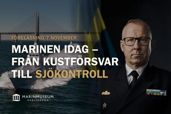 Föreläsning på Marinmuseum: Marinen idag - från kustförsvar till sjökontroll